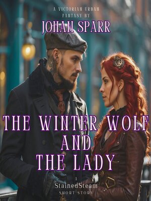 cover image of The Winter Wolf and the Lady